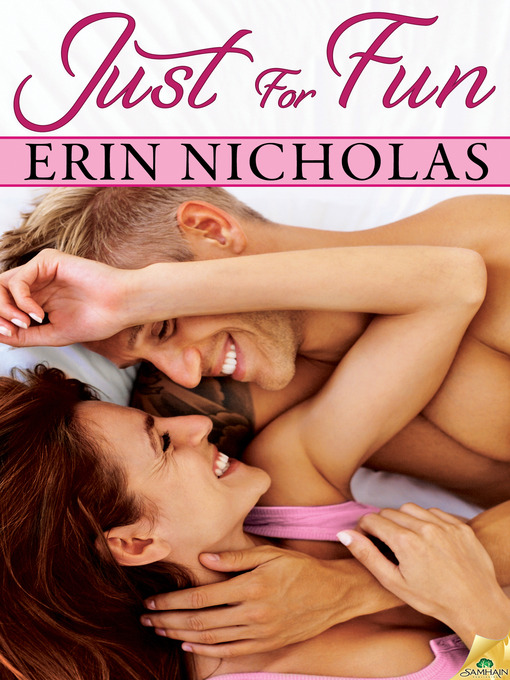 Title details for Just for Fun by Erin Nicholas - Available